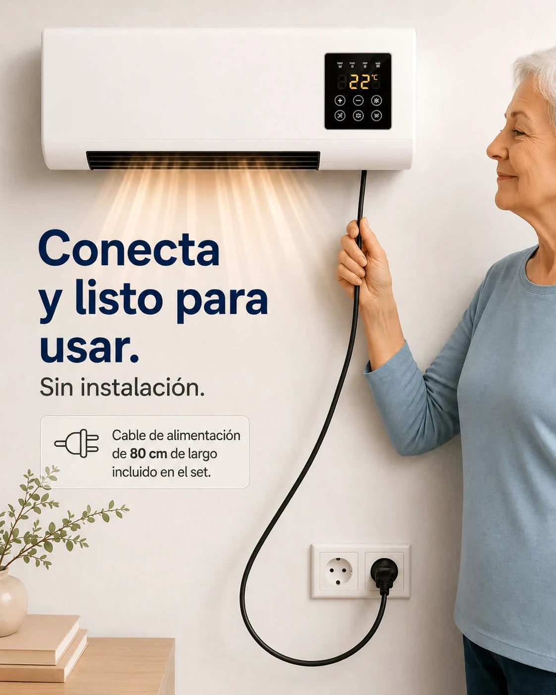 Se conecta a la corriente y queda listo para usar
